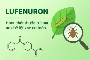 hoat-chat-lufenuron-thuoc-tru-sau-bap-sau-to