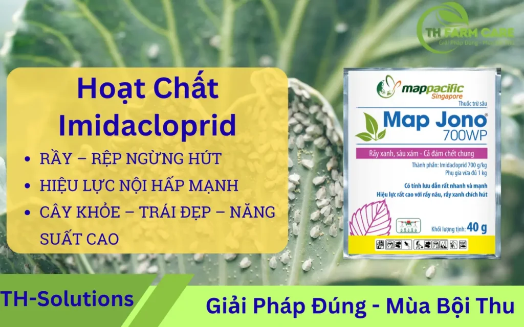 Hoạt chất Imidacloprid – Cơ chế, hiệu lực, an toàn & danh mục sản phẩm được phép tại Việt Nam 2026 TTH Agro Imidacloprid-la-mot-hoat-chat-thuoc-nhom-Neonicotinoids