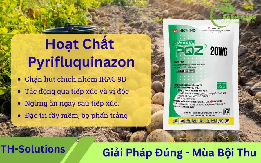 Pyrifluquinazon-hoat-chat-chan-an-con-trung-chich-hut-nhom-IRAC-9B